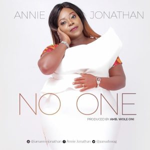 Audio: No One – Annie Jonathan