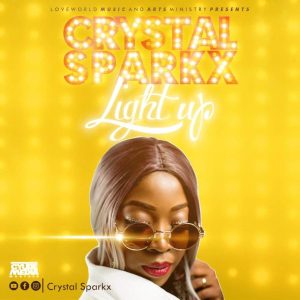 Light Up – Crystal Sparkx (Christian Music Download)