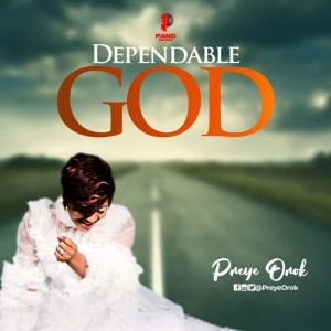 [Video] Dependable God – Preye Orok (Christian Music Download)