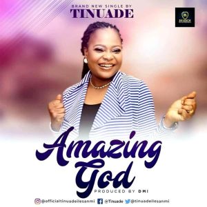 Amazing God[Live] – Tinuade (Christian Music Download)