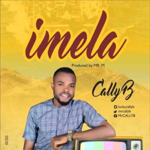 MP3 Download: Imela – Cally B
