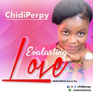 MP3 Download: Evalasting Love - ChidiPerpy