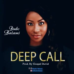MP3 Download: Deep Call – Bimbo Balami
