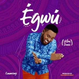 MP3 Download: Egwu – Emmasings