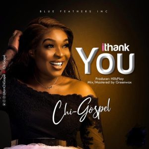 MP3 Download: I Thank You – Chi-Gospel