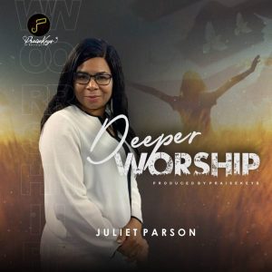 [Music + Lyrics] Deeper – Juliet Parson (MP3 Download)