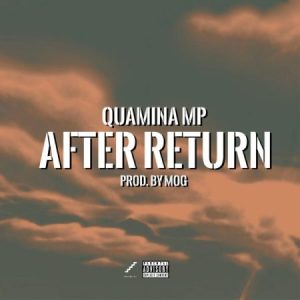 MP3 Download: After Return – Quamina MP