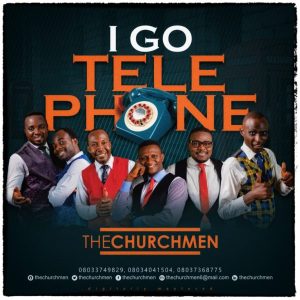 MP3 Download: I Go Telephone To Heaven – The Church Men