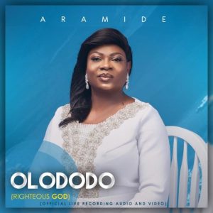 [Music + Video] Olododo – Aramide (MP3 Download)