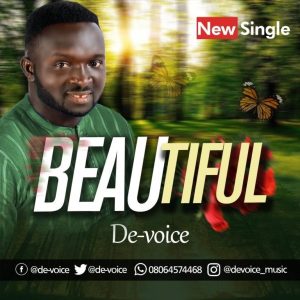 MP3 Download: Beautiful – De-Voice