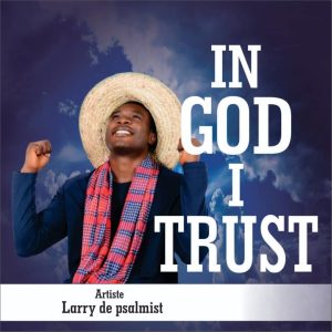 MP3 Download: In God I Trust  - Larry De Psalmist