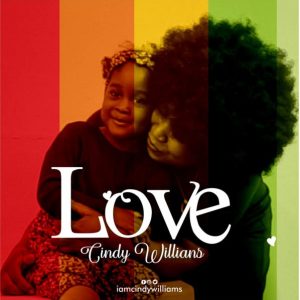 [Music + Lyrics] Love – Cindy Williams (MP3 Download)