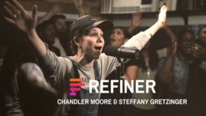 Lyrics: Refiner Ft. Chandler Moore & Steffany Gretzinger