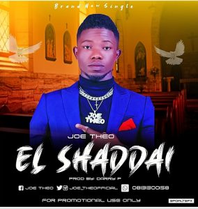 MP3 Download: El Shaddai – Joe Theo
