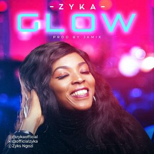 Music: Glow – Zyka