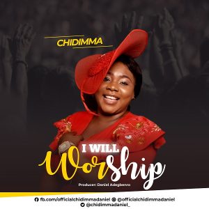 MP3 Download: I Will Worship - Chidimma