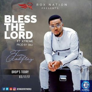 [Music + Lyrics] Bless The Lord – Tim Godfrey