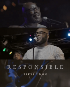 [Music + Video] Responsible – Freke Umoh
