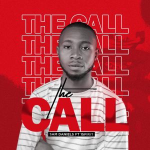 Music: The Call - Sam Daniels