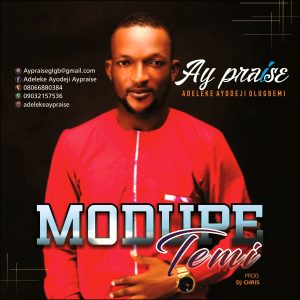 [Music + Lyrics] Modupe Temi - AY Praise