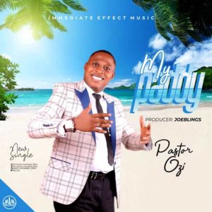 My Paddy – Pastor Ozi