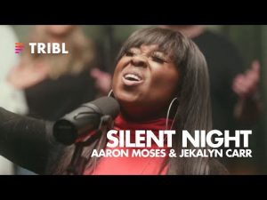Lyrics: Silent Night Ft. Aaron Moses & Jekalyn Carr