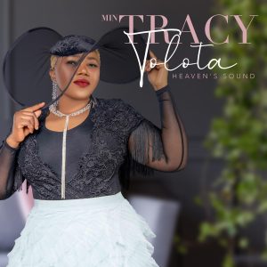 [Album] Heaven’s Sound – Minister Tracy Tolota