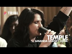 Lyrics: Temple (Spontaneous) Ft. Amanda Lindsey Cook