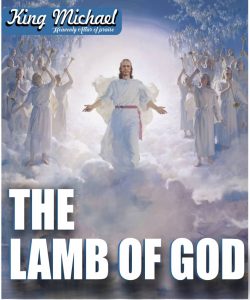 The Lamb Of God - King Michael