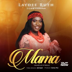 Mama - Laydee Ruth