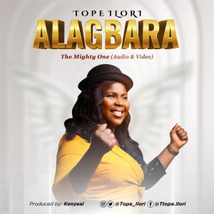 Alagbara - Tope Ilori