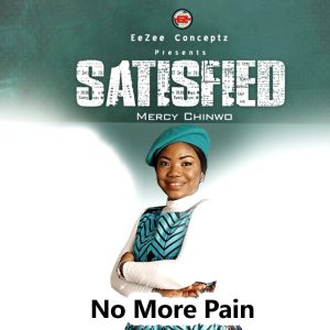 No More Pain - Mercy Chinwo