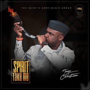 Spirit Take Me - Tayo Christian