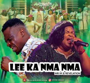 Lee Ka Nma Nma - Mr. M & Revelation