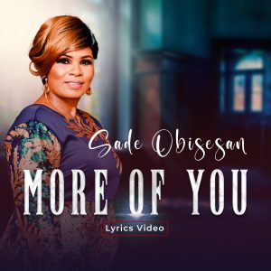 More Of You - Sade Obisesan