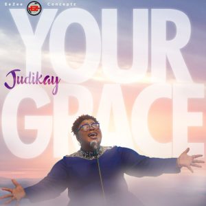 Your Grace - Judikay