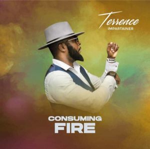 Consuming Fire - Terrence Impartainer
