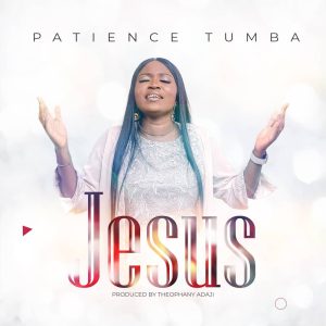 Jesus - Patience Tumba