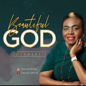 Beautiful God - Olanlesi