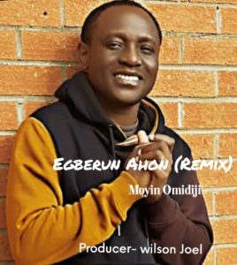 Egberun Ahon (Remix) - Moyin Omidiji