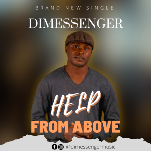 Help From Above - Dimessenger