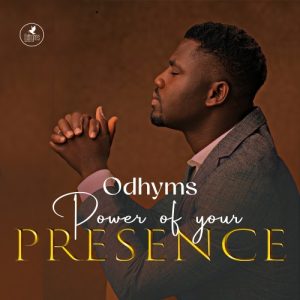 Power Of Your Presence - Odhyms