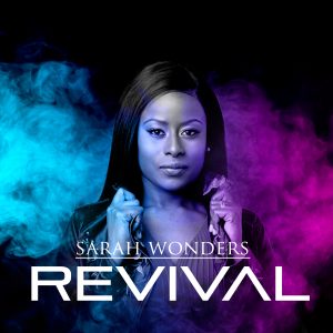 Revival - Sarah Wonders
