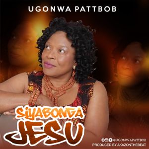 Siyabonga Yesu - Ugonwa Pattbob