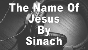 Lyrics The Name of Jesus By Sinach