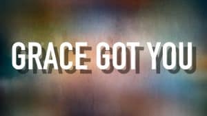 Grace Got You By MercyMe Lyrics