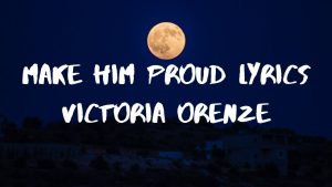 Make Jesus Proud Lyrics – Victoria Orenze