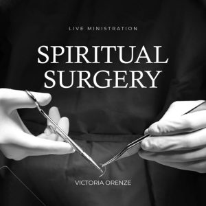 Spiritual Surgery Lyrics – Victoria Orenze