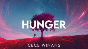 Hunger Lyrics (Live) CeCe Winans