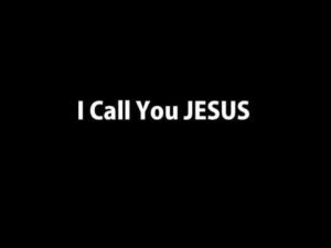 I Call You Jesus Lyrics Israel Houghton